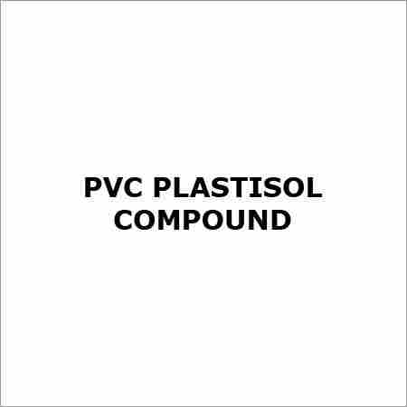 PVC Plastisol Compound