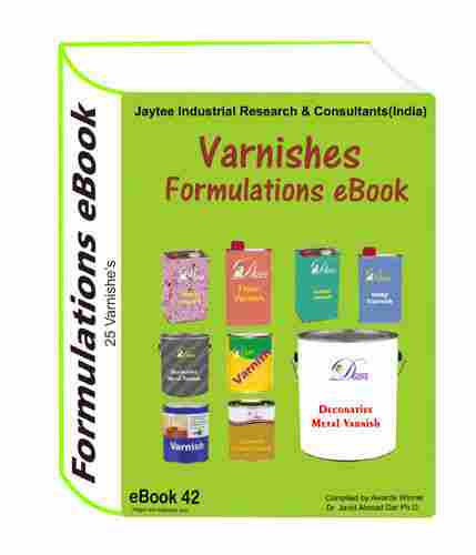 Varnishes Manufacturing Formulations Ebook