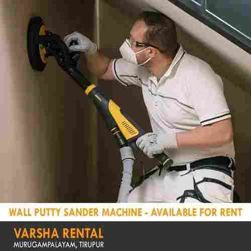 Wall Putty Sander Machine Rental Services