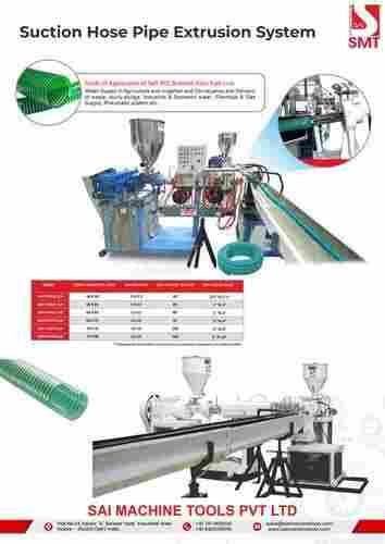 Suction Hose Pipe Plant Co-Extrusion with Maximum Output of 50kg/hr to 160kg/hr