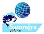 SAMRAJYA FISHERIES