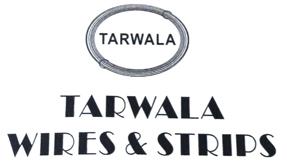 TARWALA WIRES & STRIPS