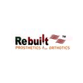 REBUILT PROSTHETICS AND ORTHOTICS