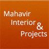 MAHAVIR INTERIORS & PROJECTS PVT. LTD.
