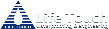 LIFE TOUCH WATERPROOFING & ENGINEERING