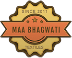 MAA BHAGWATI TEXTILES