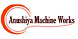ANUSHIYA MACHINE WORKS