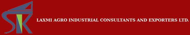 LAXMI AGRO INDUSTRIAL CONSULTANTS AND EXPORTERS LTD.