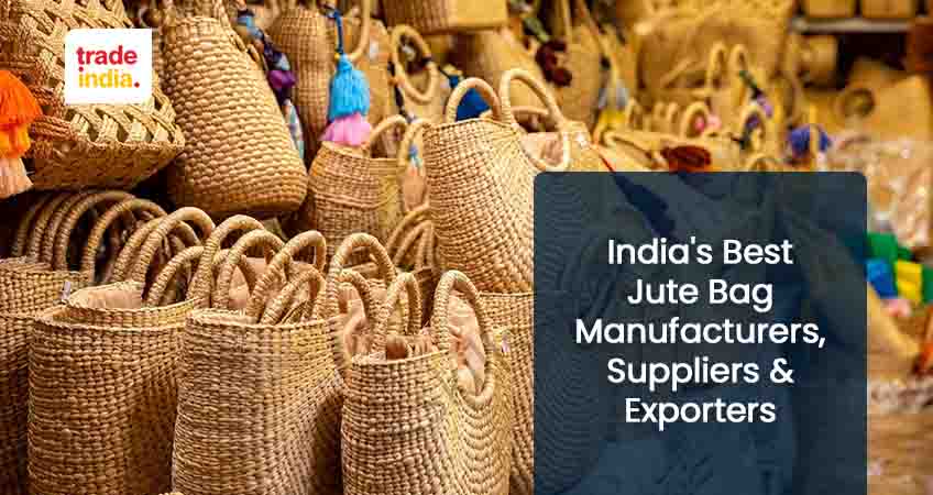 Top 10 Jute Bag Manufacturing Companies in India