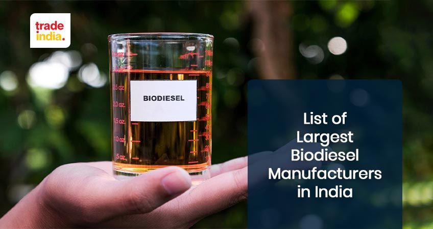 List of Top 10 Biodiesel Manufacturers, Suppliers & Exporters in India