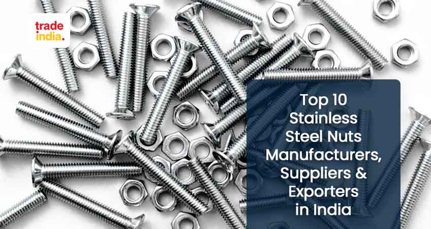 Leading Stainless Steel Nuts Manufacturers, Suppliers & Exporters in India