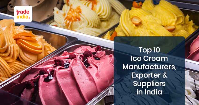 Ice cream 2025 manufacturers