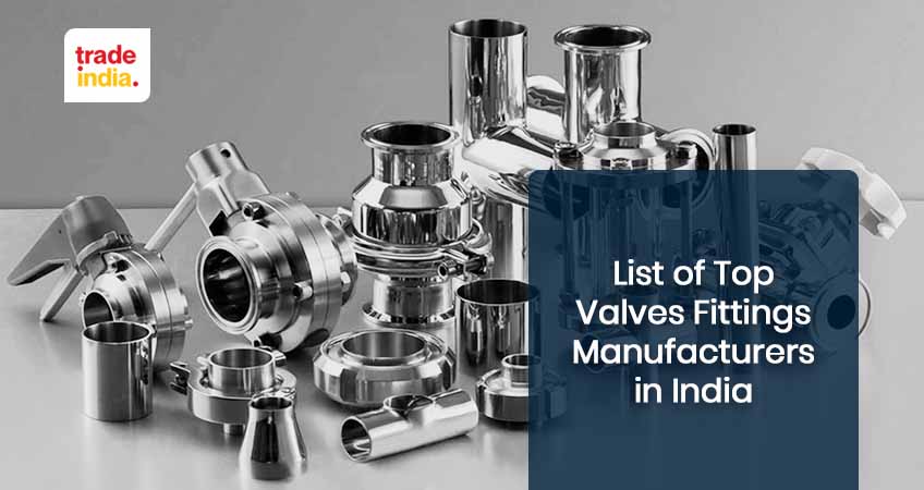 Top 10 Valves Fittings Manufacturing Companies in India