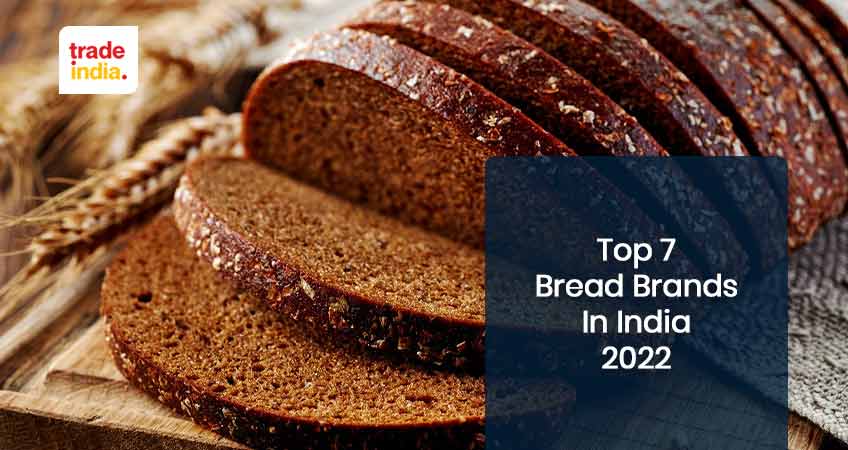 Top 7 Best Bread Brands in India