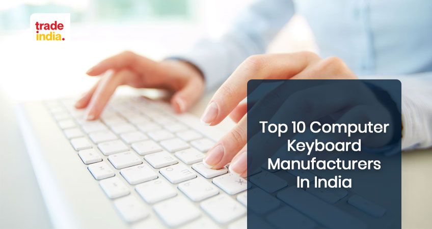 10 Best Computer Keyboard Manufacturers in India