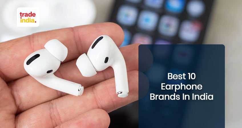 Most Popular Earphone Brands in India