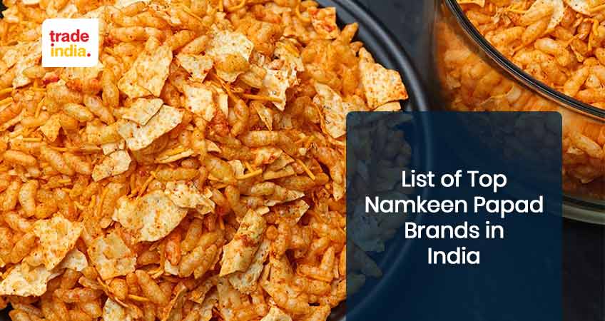 6 Best Popular Namkeen Papad Brands in India