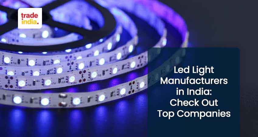 List of Best Quality LED Light in India