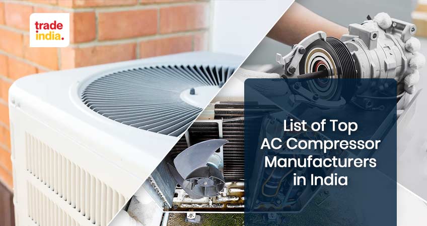 List of Major AC Compressor Manufacturing Companies in India