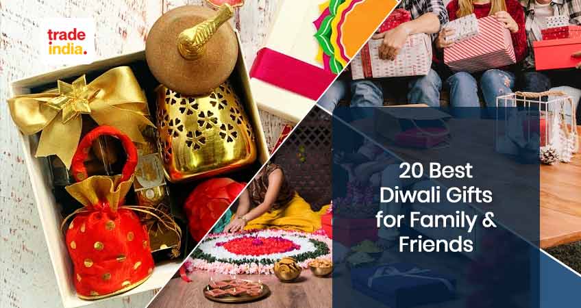 Best 20 Thoughtful Diwali Gifts for Family & Friends