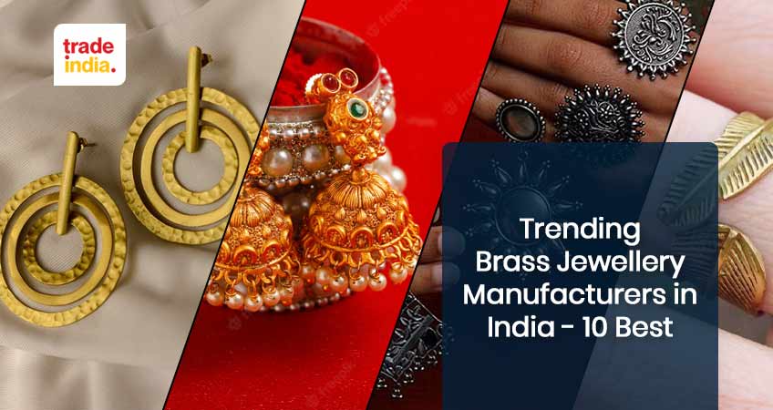 10 Trending Brass Jewellery Manufacturers in India