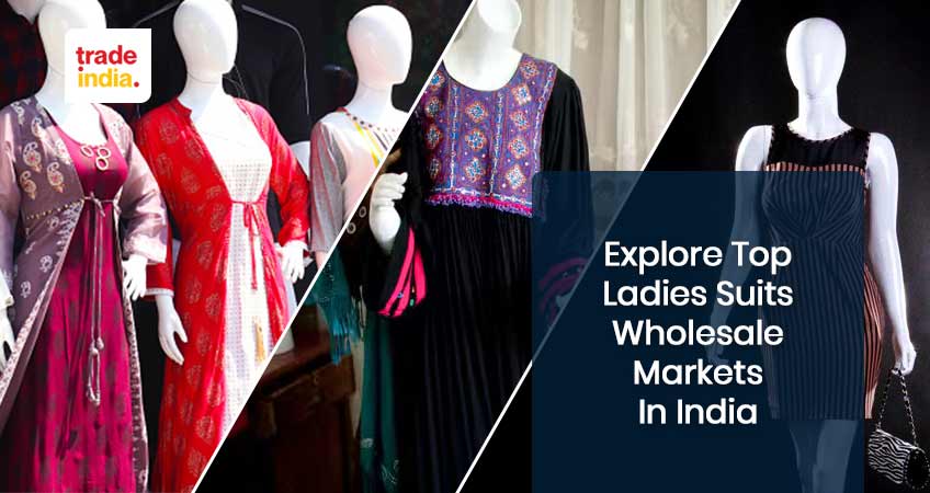 Top 20 Ladies Suits Wholesalers In India
