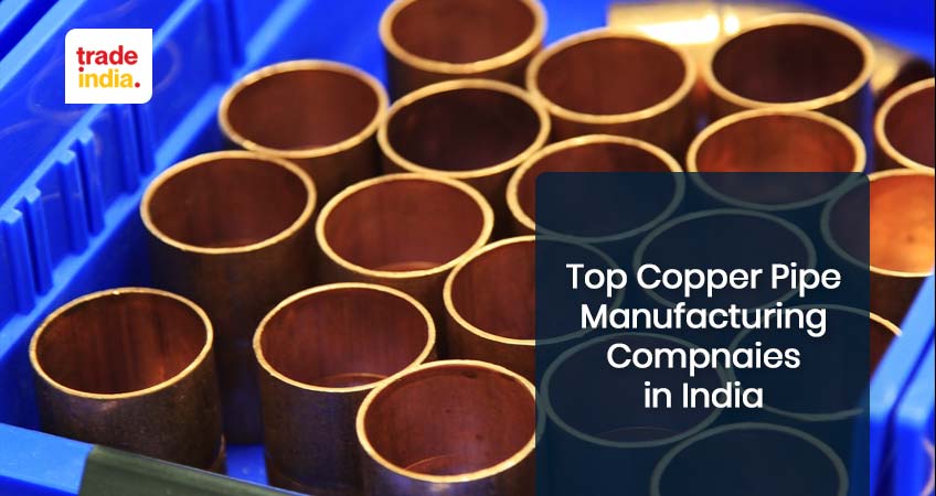 Top Copper Pipe Manufacturers in India