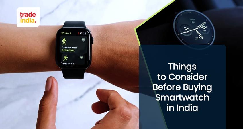 Things to Consider Before Buying Smartwatch