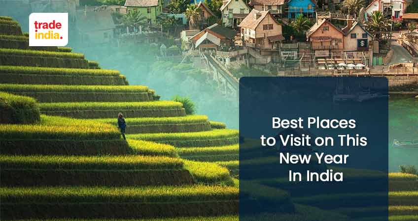 Best Places to Visit on This New Year In India