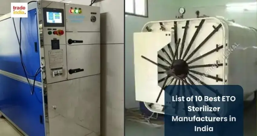List of 10 Best ETO Sterilizer Manufacturers in India