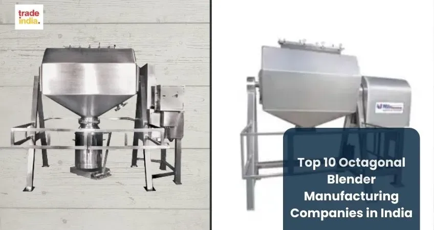 Top 10 Octagonal Blender Manufacturing Companies in India