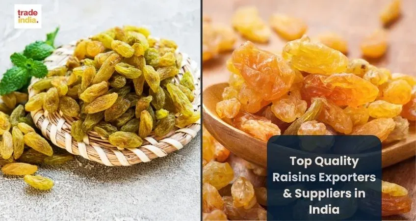 Top Quality Raisins Exporters & Suppliers in India