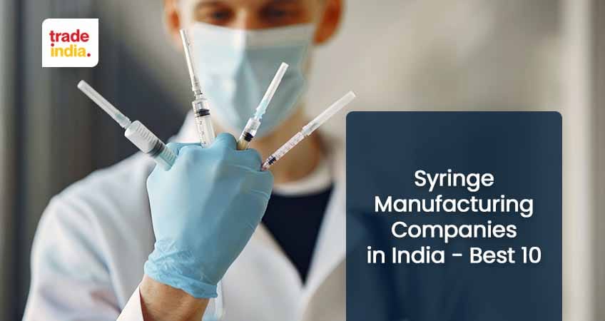 Best Quality Syringe Manufacturers