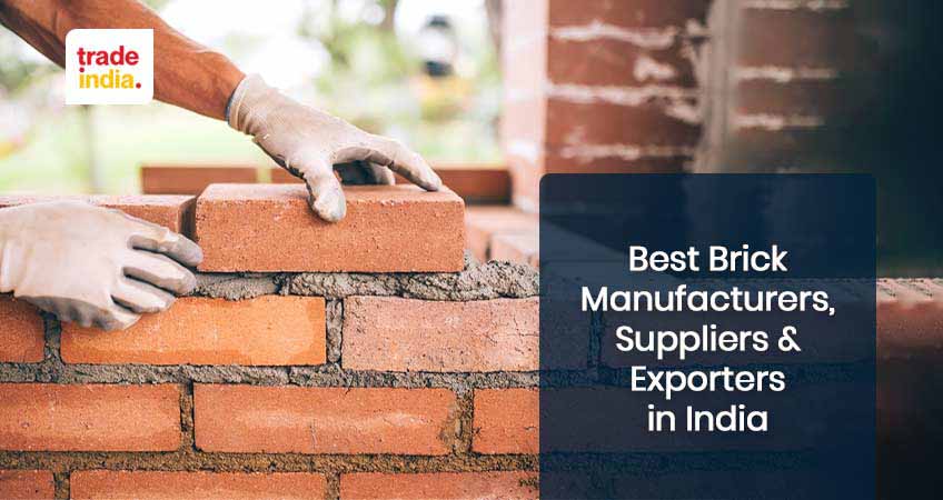 Top Brick Manufacturers