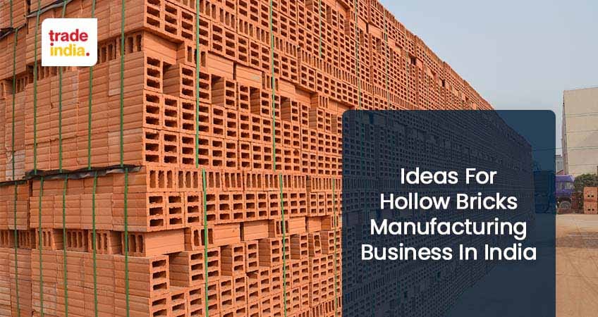 Hollow Bricks Business in India