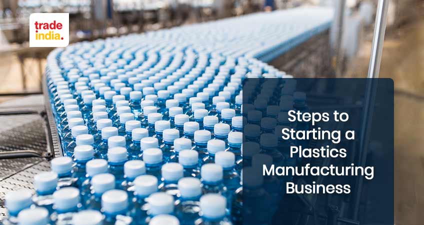Plastic Manufacturing Company - Business Ideas