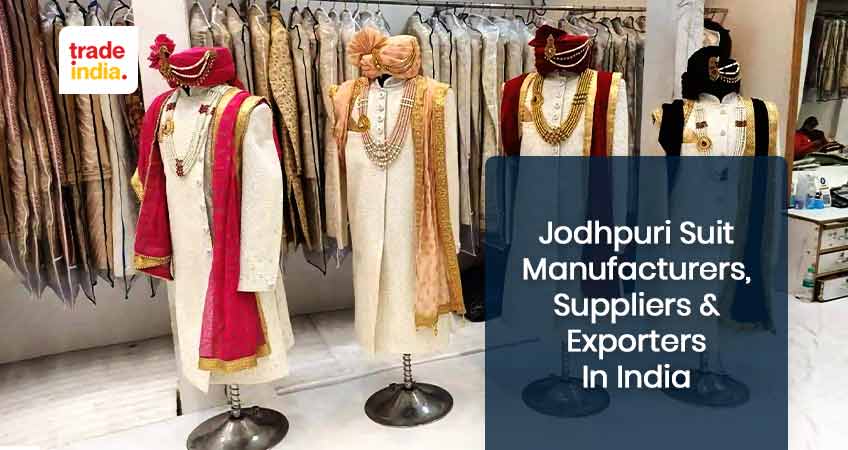 Top Jodhpuri Suits Manufacturers & Suppliers in India 2024