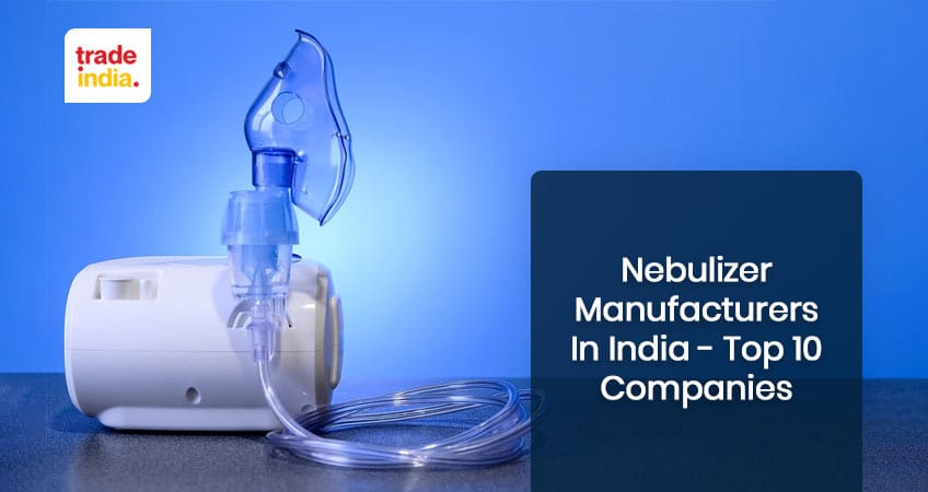 Best Nebulizer Manufacturers in India