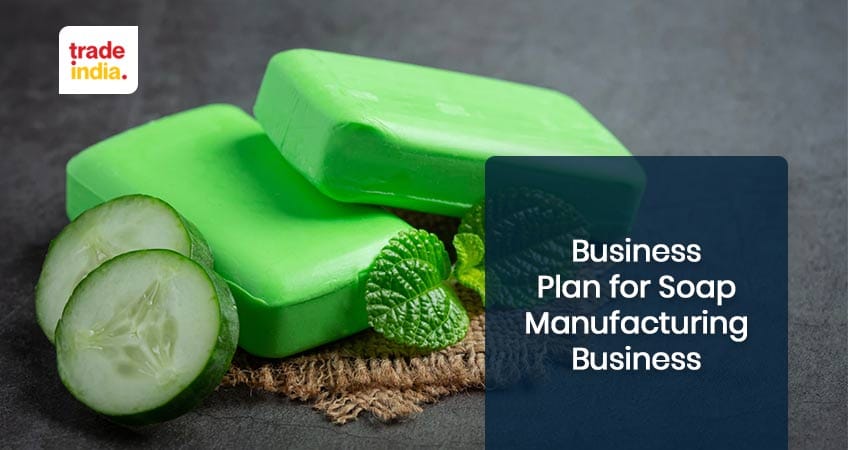 Soap Manufacturing Business In India