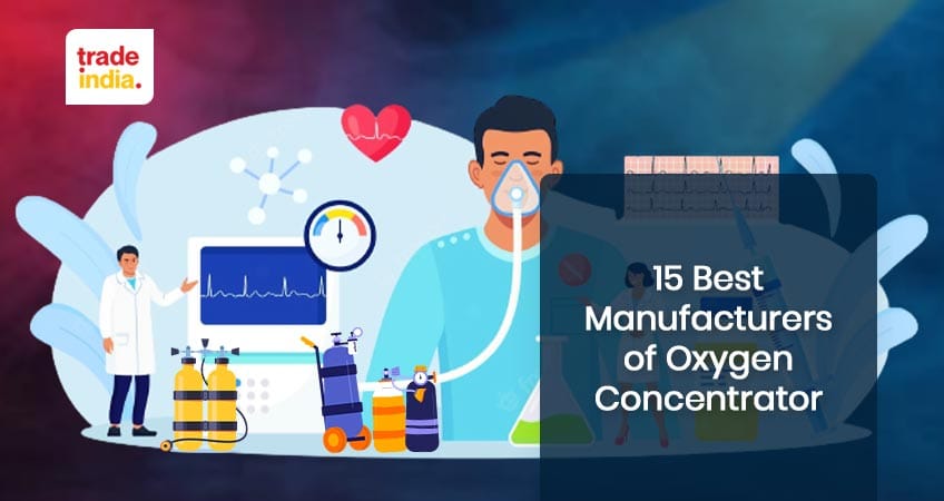 15 Best Manufacturers of Oxygen Concentrators
