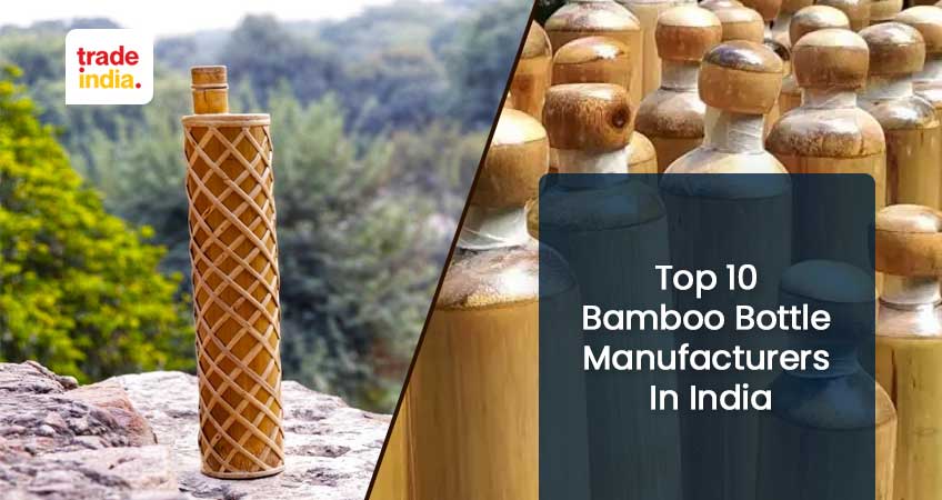 Best Bamboo Bottle Manufacturers in India