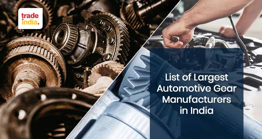 List of Top Automotive Gear Company in India