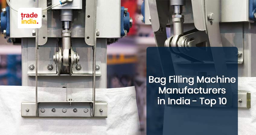 Top Bag Filling Machine Manufacturers in India 2024