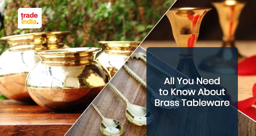 All You Need to Know About Brass Tableware