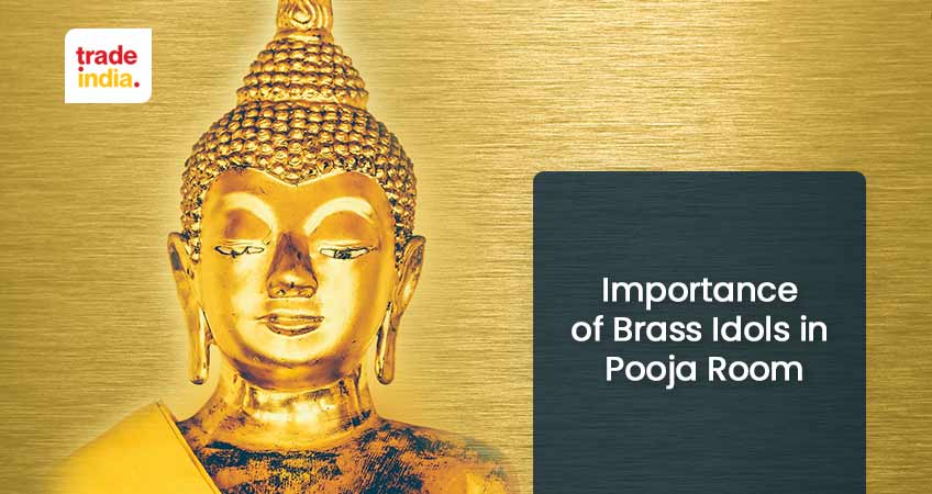 Importance of Brass Idols in Pooja Room