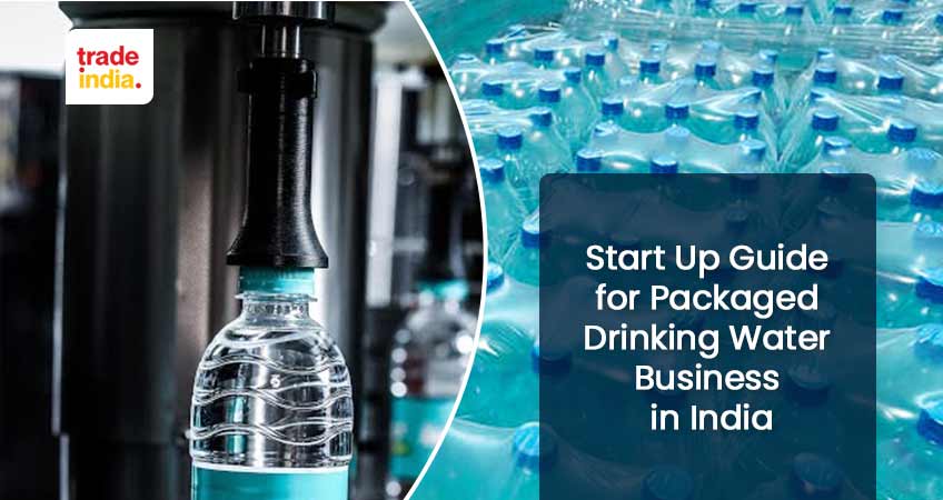 Set Up a Production Plant of Packaged Drinking Water