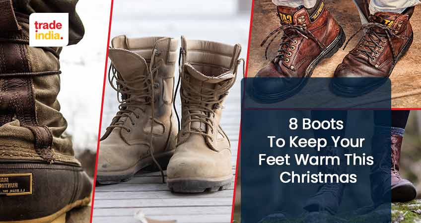 8 Best Winter Boots To Keep Your Feet Warm This Christmas