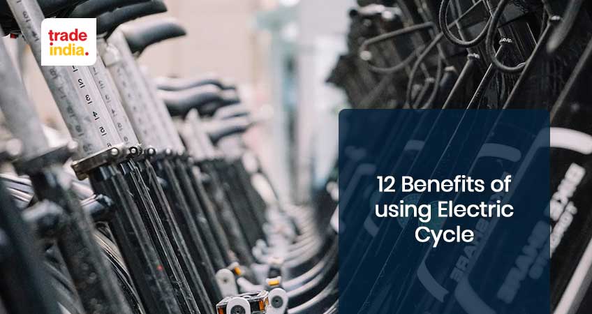 Benefits Of Using Electric Cycle