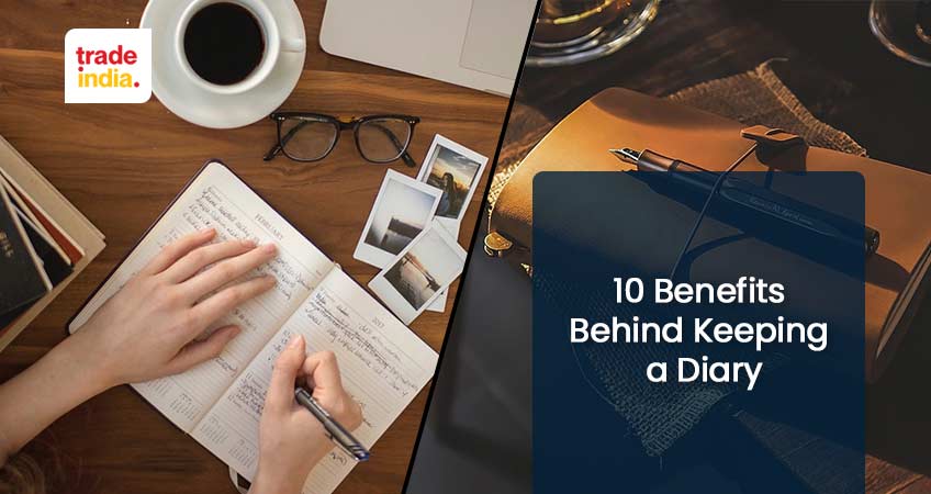 Benefits Behind Keeping a Diary