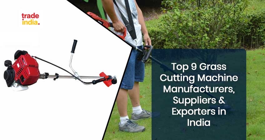 Top 9 Grass Cutting Machine Manufacturers, Suppliers & Exporters In India